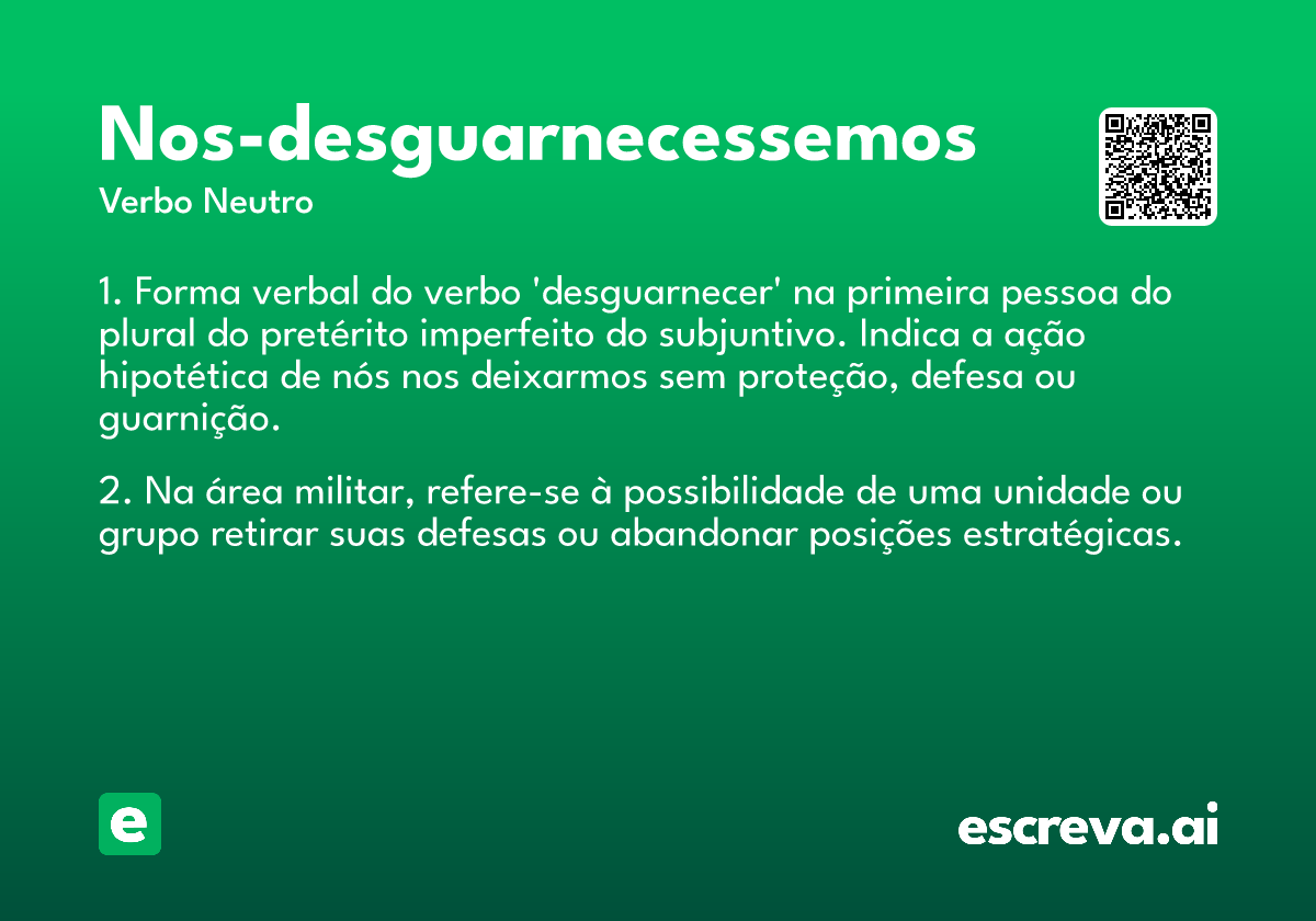 nos-desguarnecessemos
