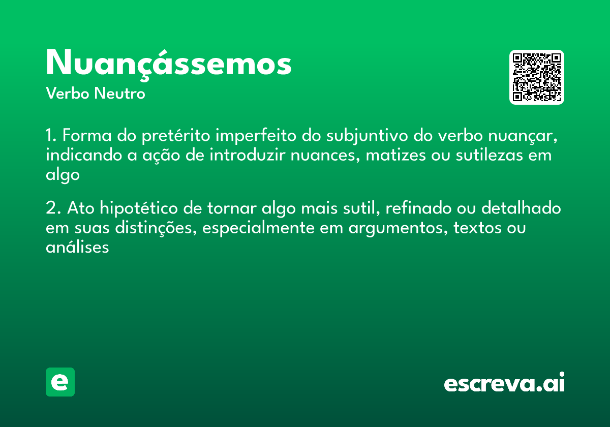 nuançássemos