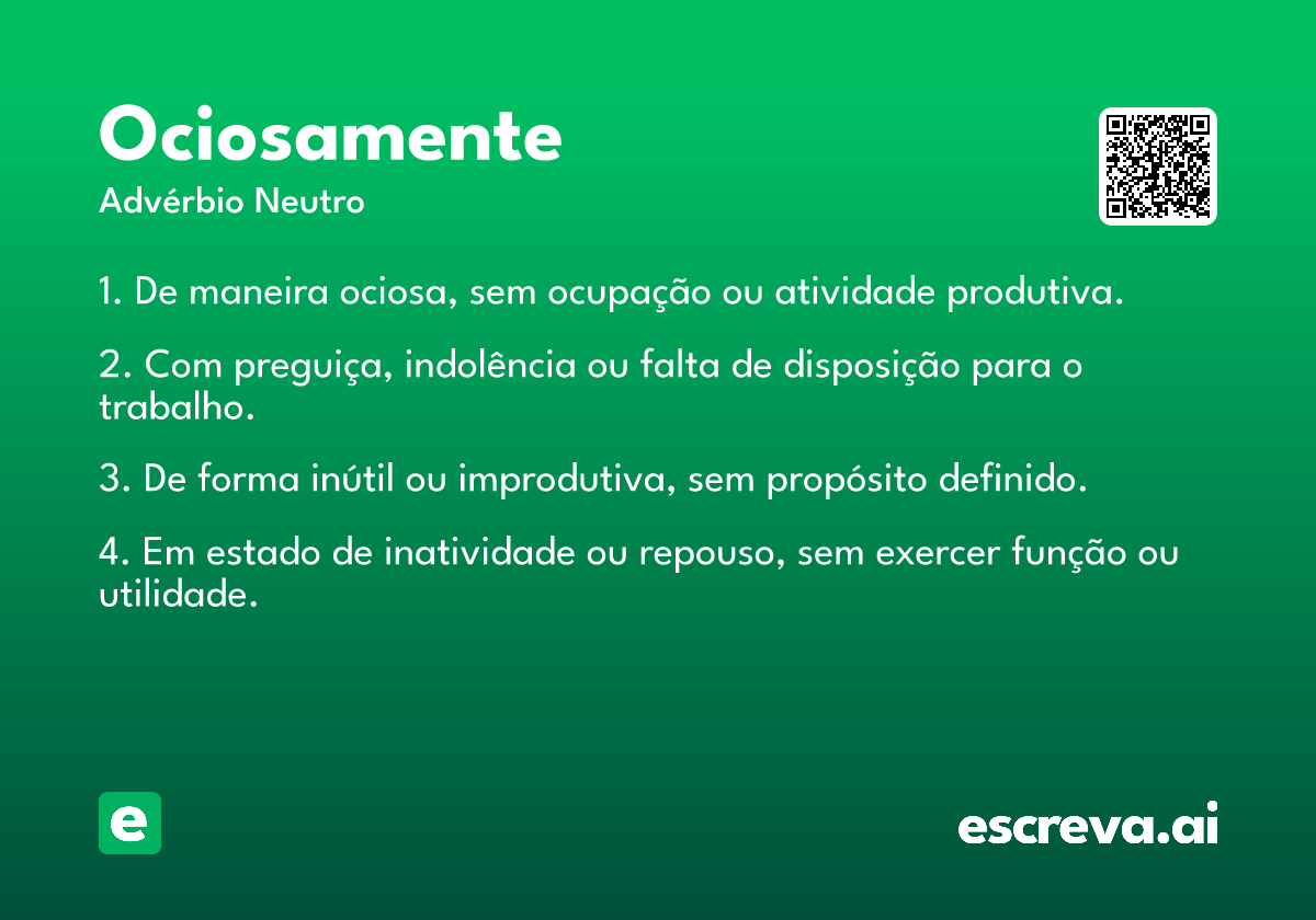ociosamente