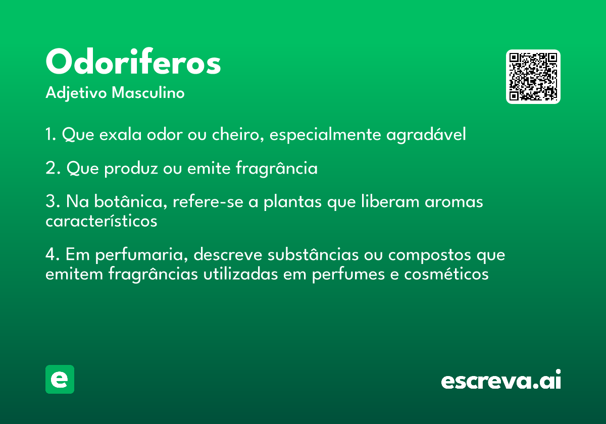 odoriferos