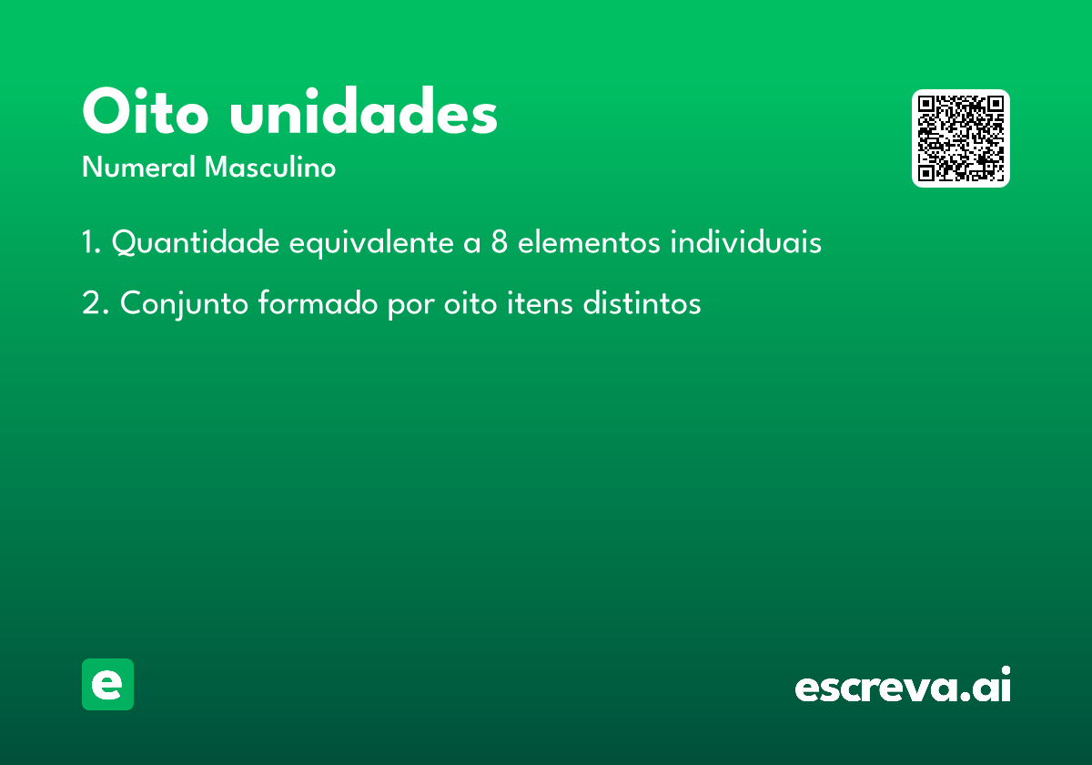 oito unidades
