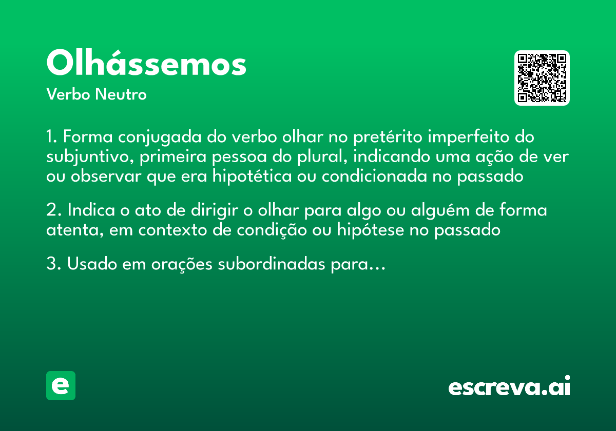 olhássemos