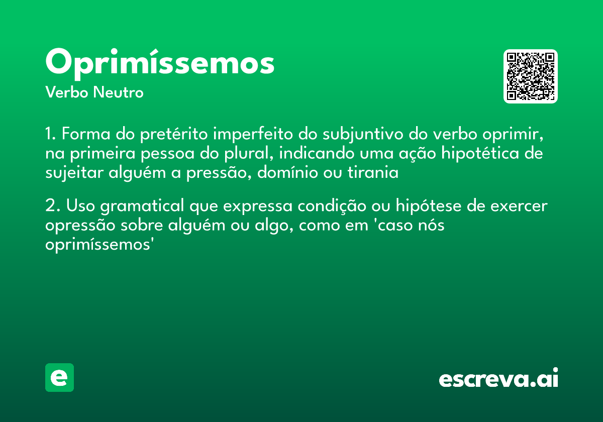 oprimíssemos
