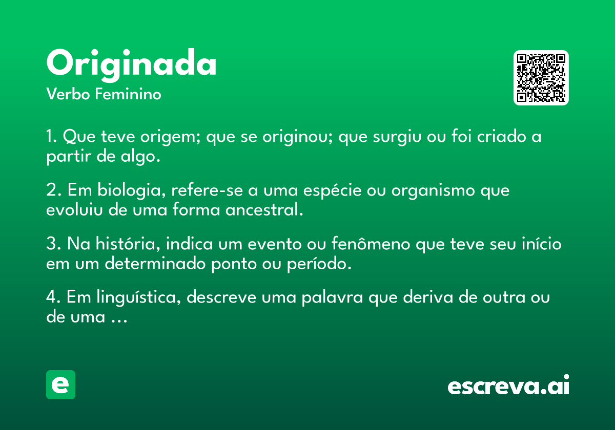 originada
