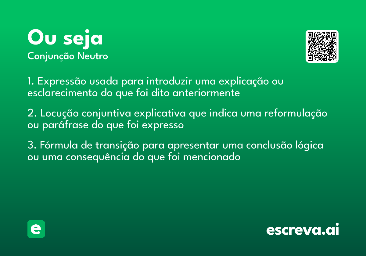 ou seja