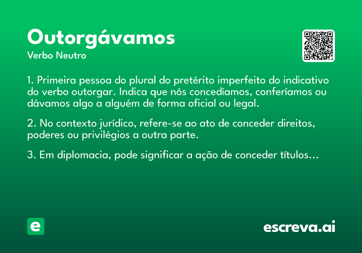 outorgávamos