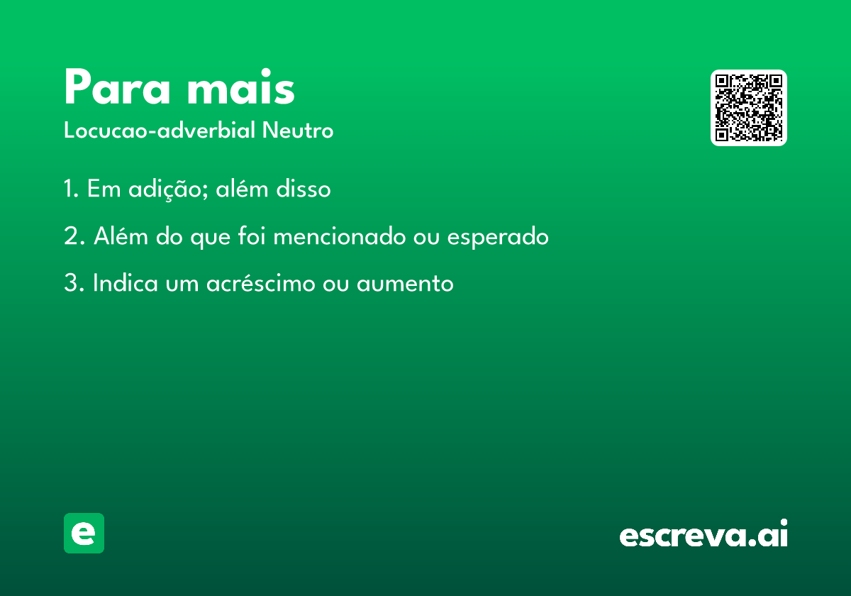 para mais