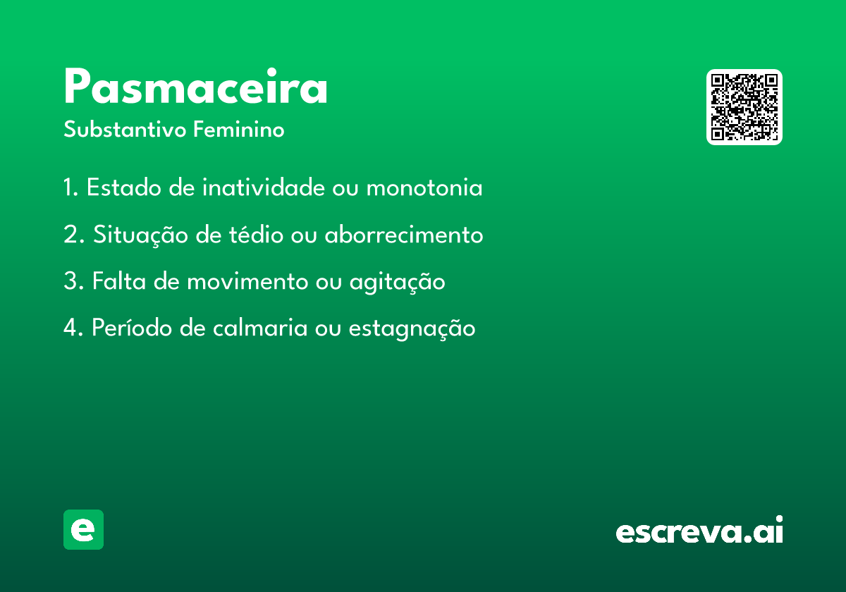 pasmaceira