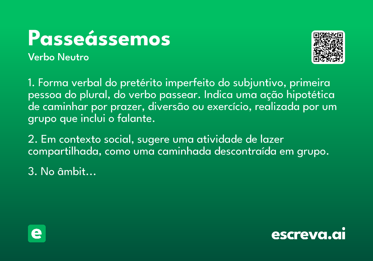 passeássemos