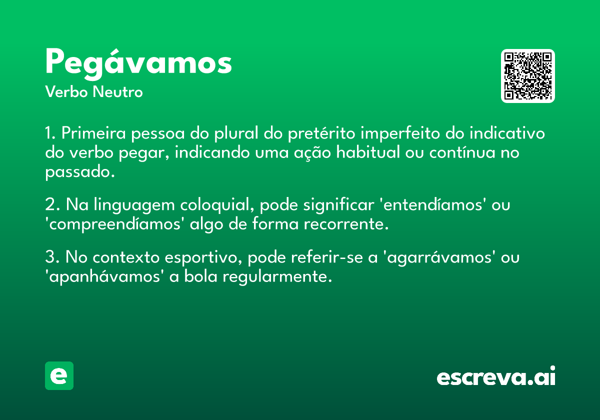 pegávamos