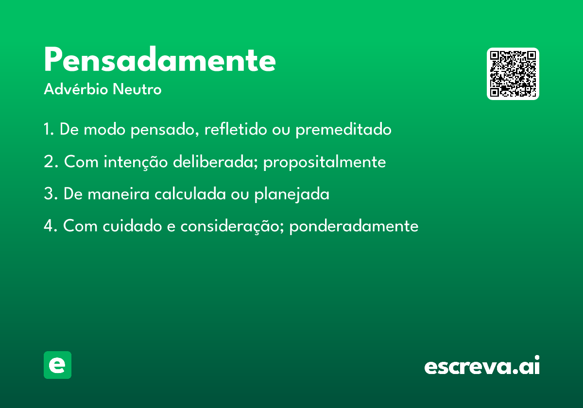 pensadamente