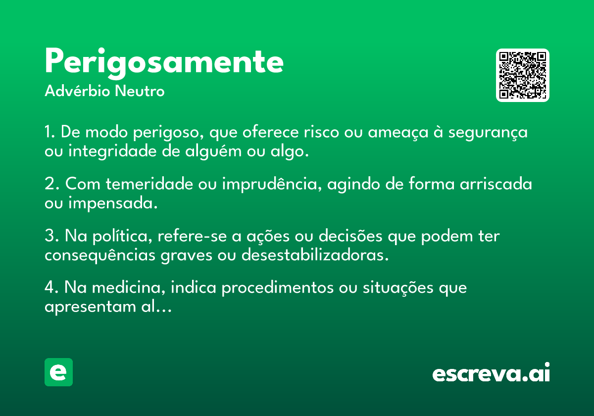 perigosamente
