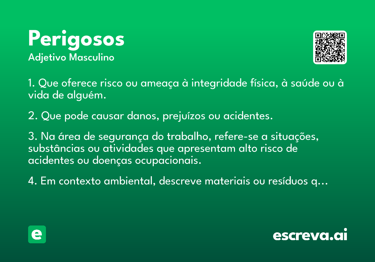 perigosos