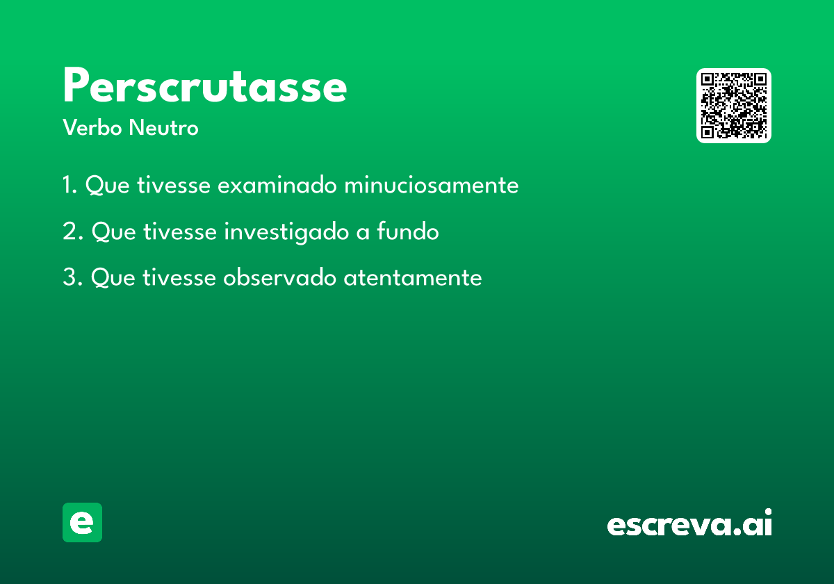 perscrutasse