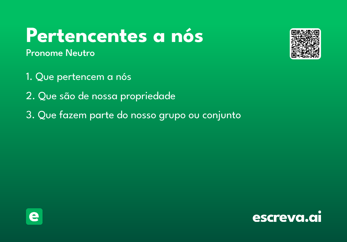 pertencentes a nós