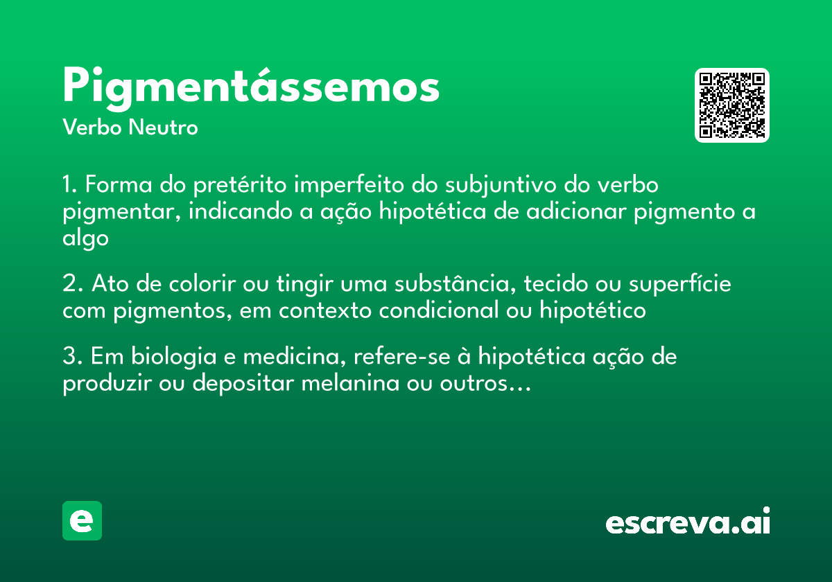 pigmentássemos