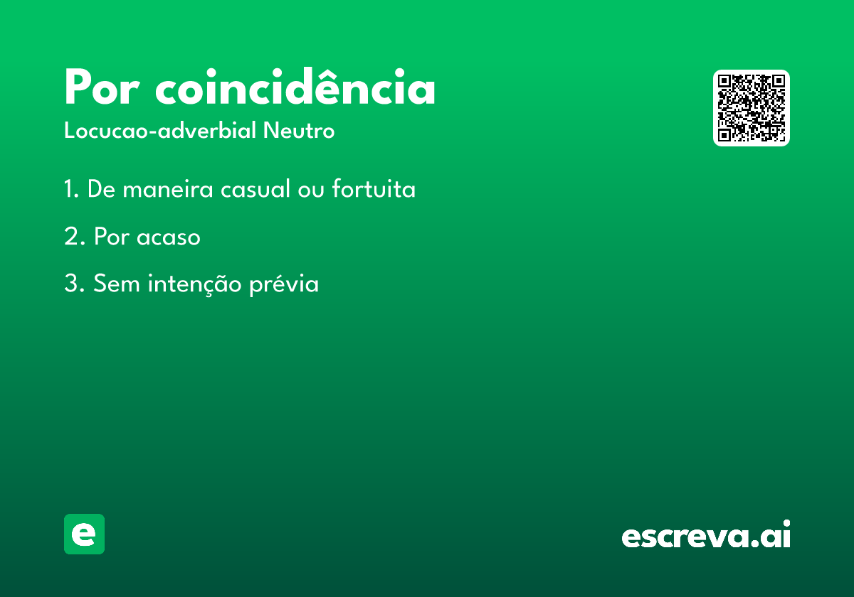 por coincidência