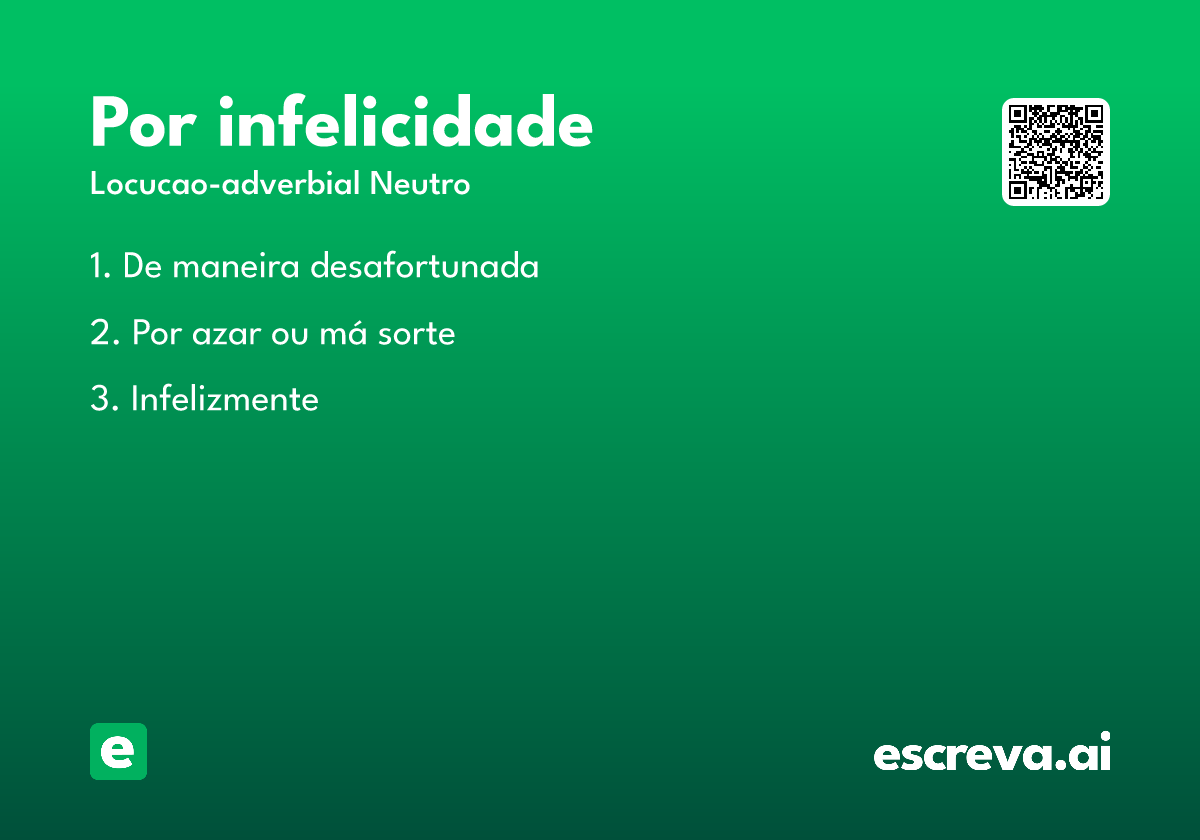 por infelicidade