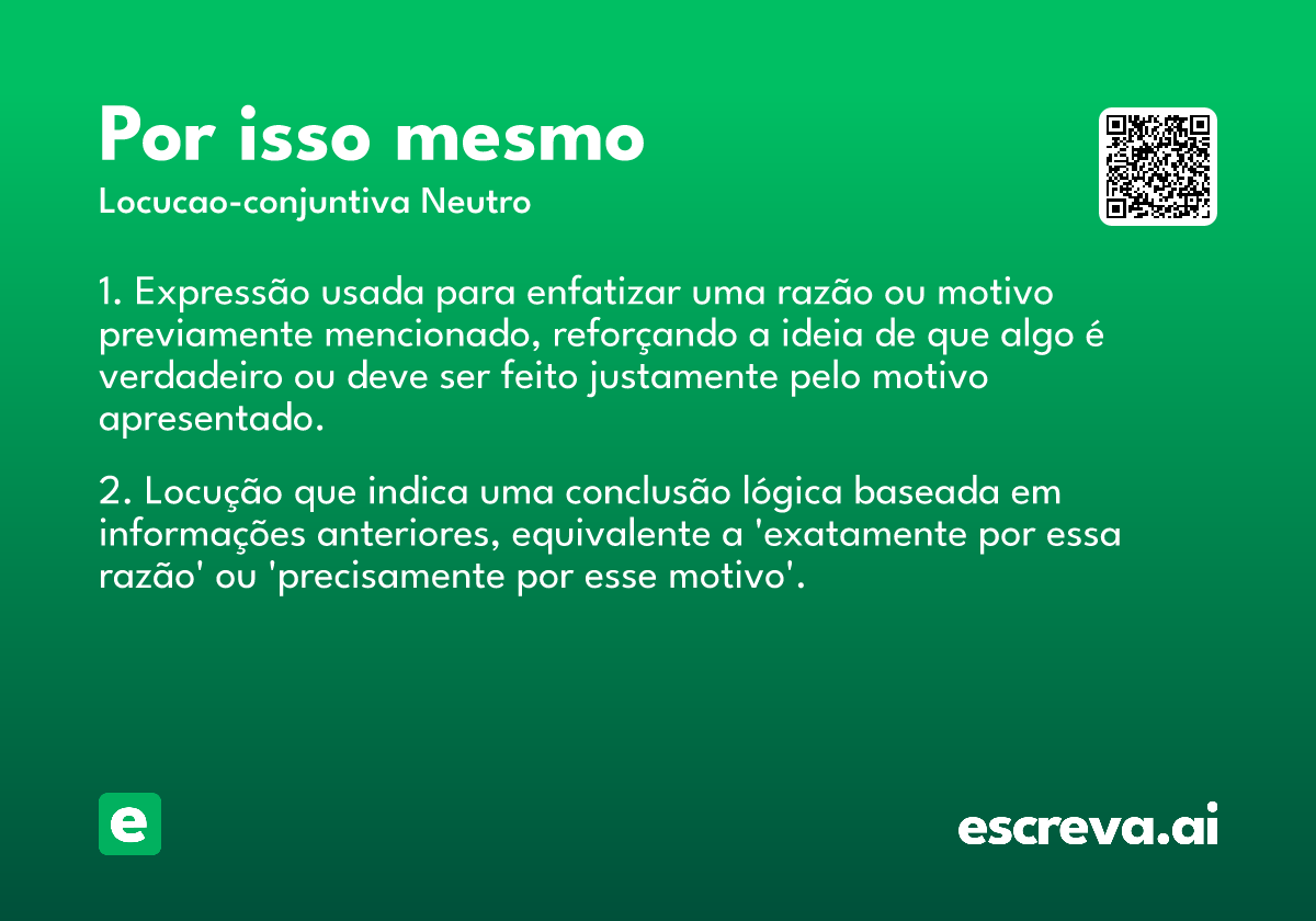 por isso mesmo