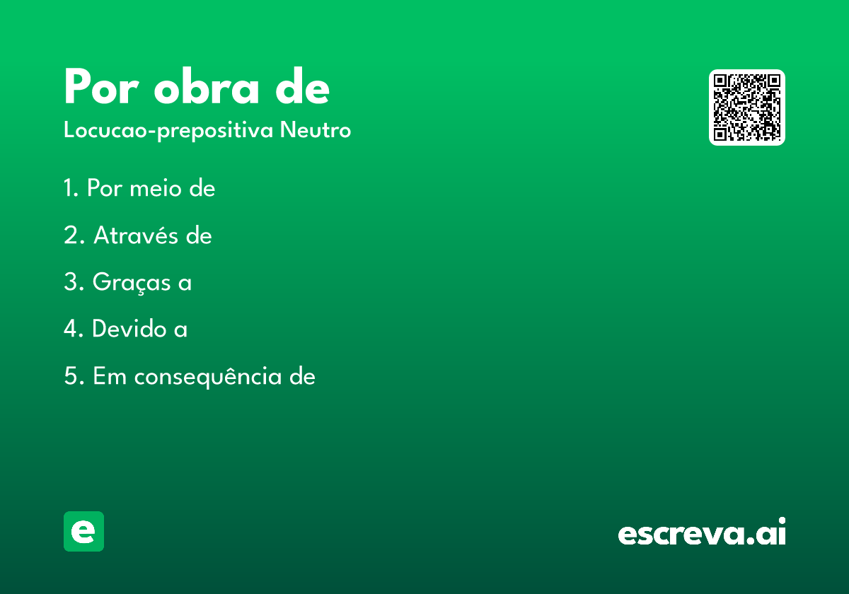 por obra de