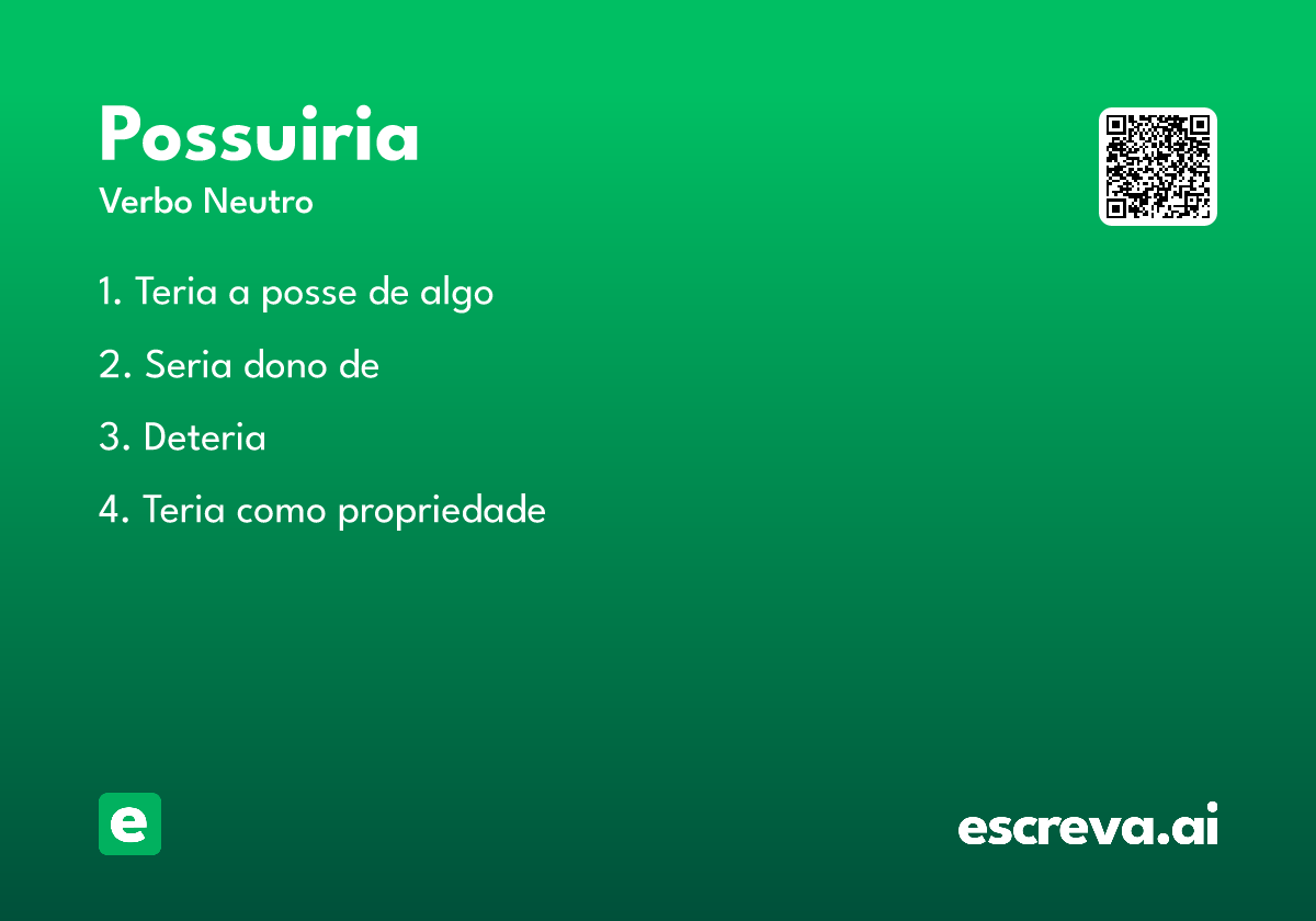 possuiria