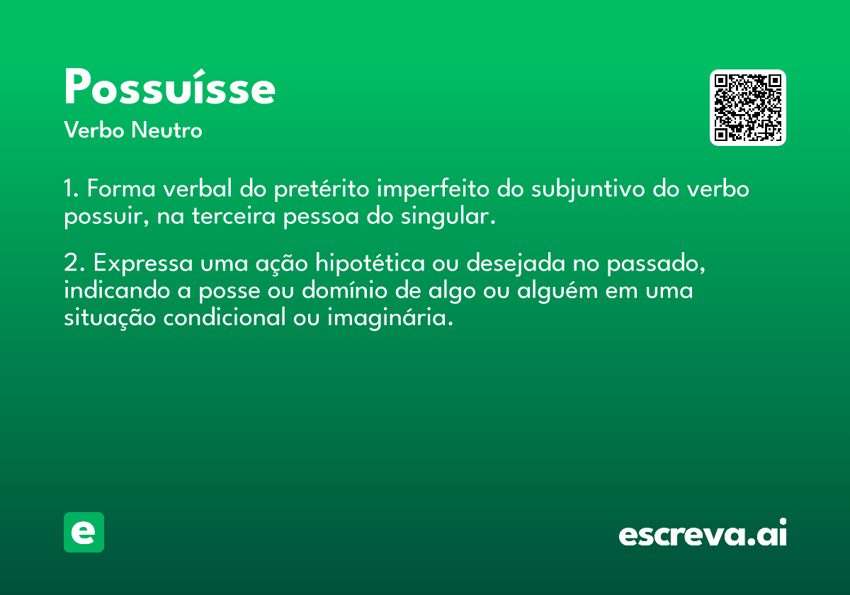 possuísse