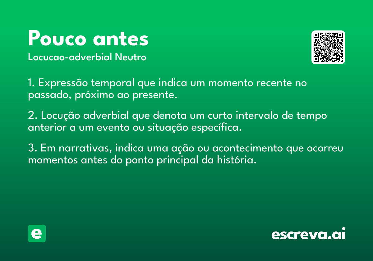 pouco antes