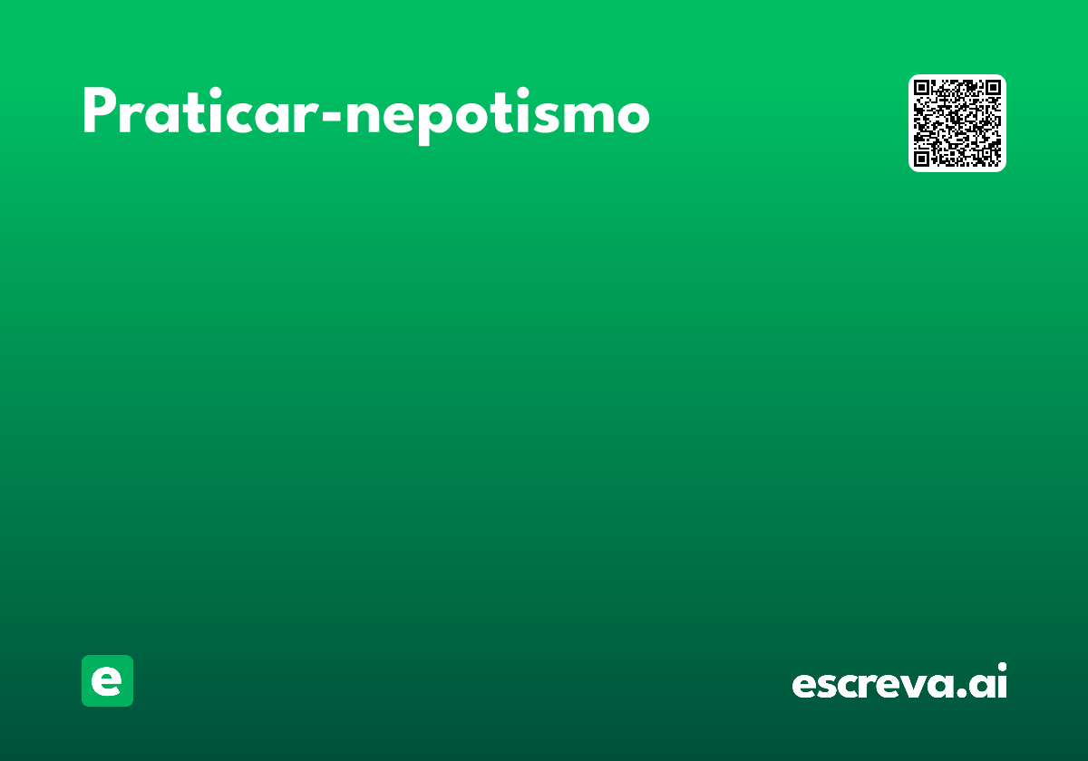 praticar-nepotismo