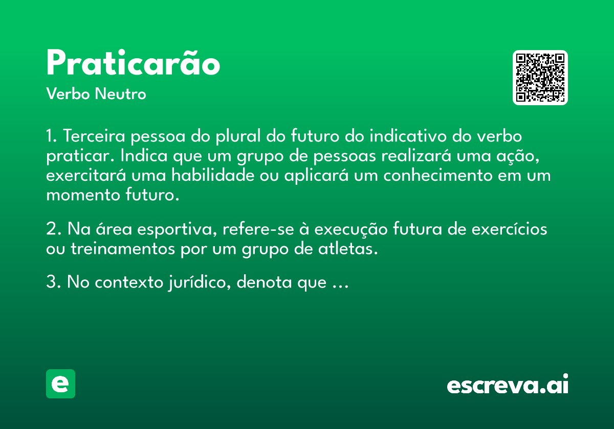 praticarão