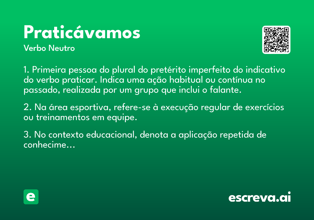 praticávamos