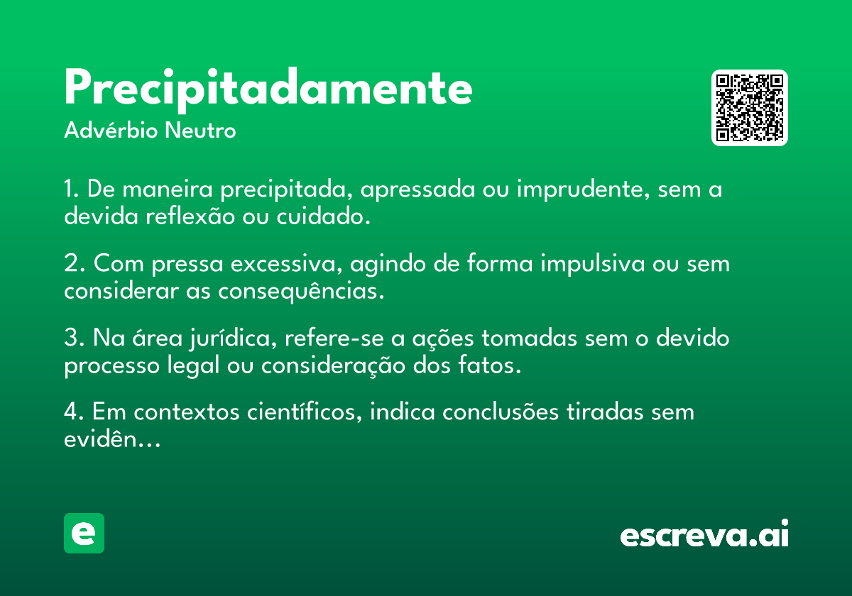 precipitadamente