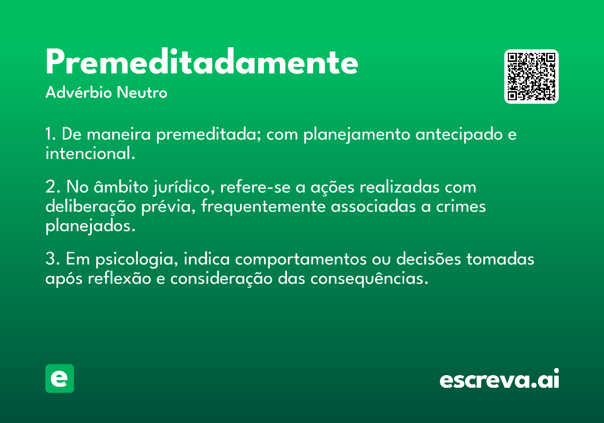 premeditadamente