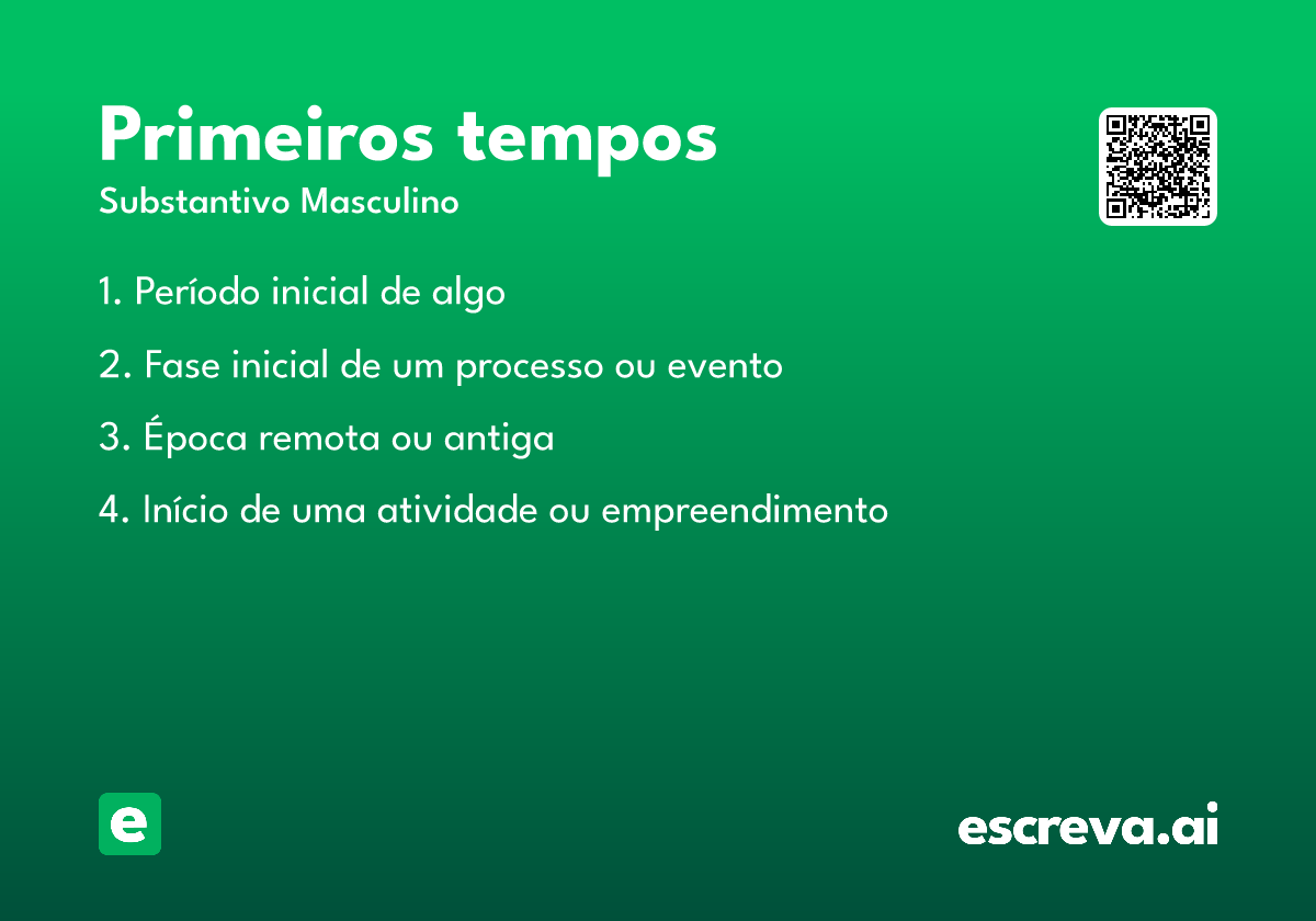primeiros tempos