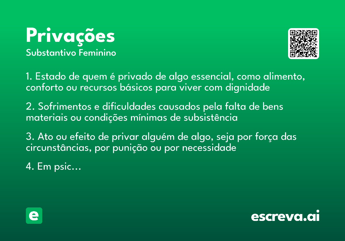 privações