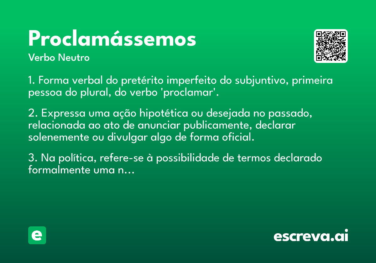 proclamássemos