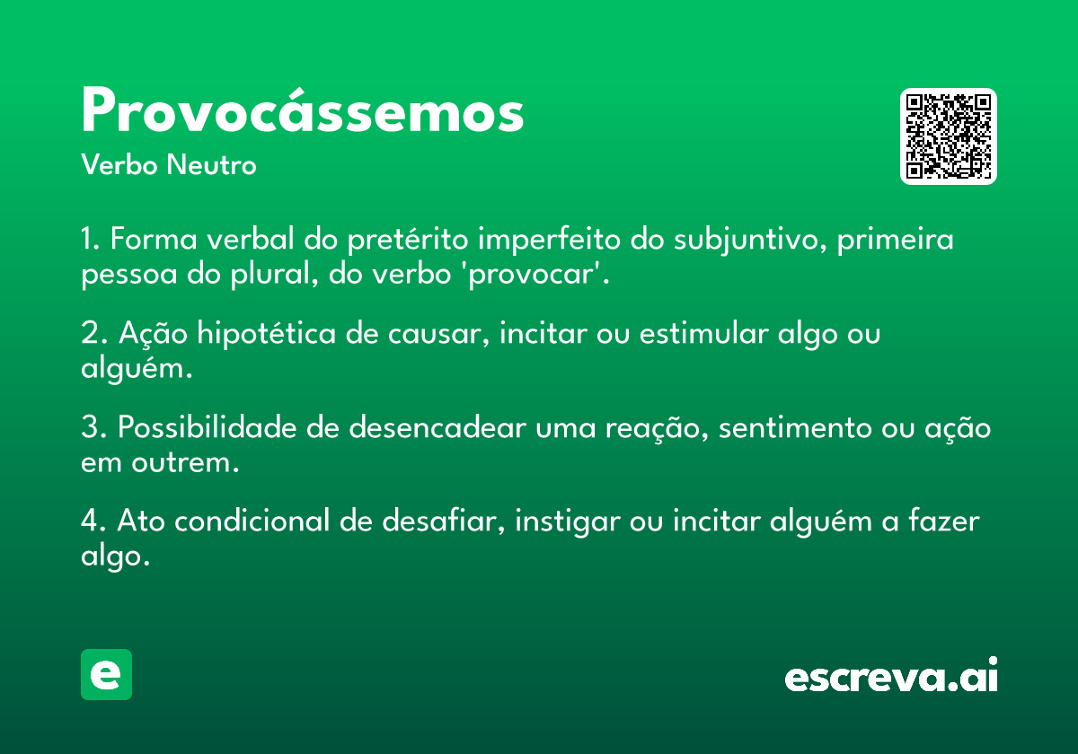 provocássemos