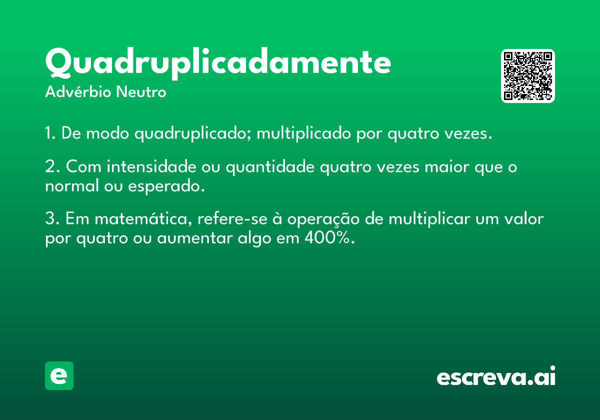 quadruplicadamente