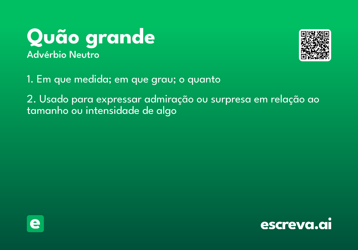 quão grande
