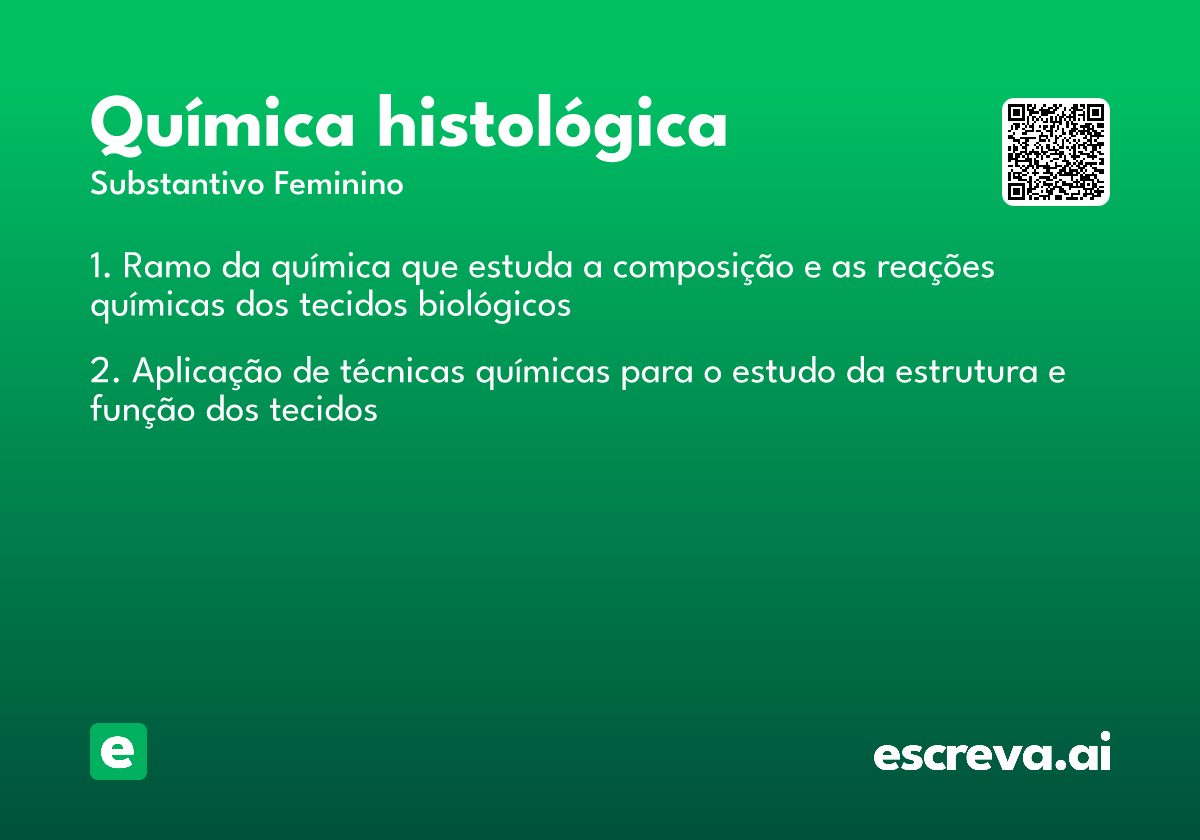 química histológica