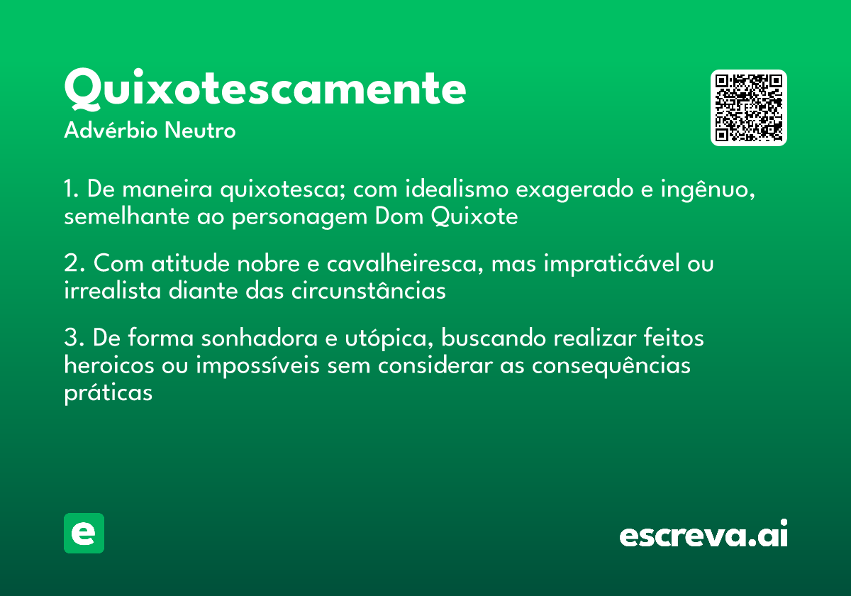 quixotescamente