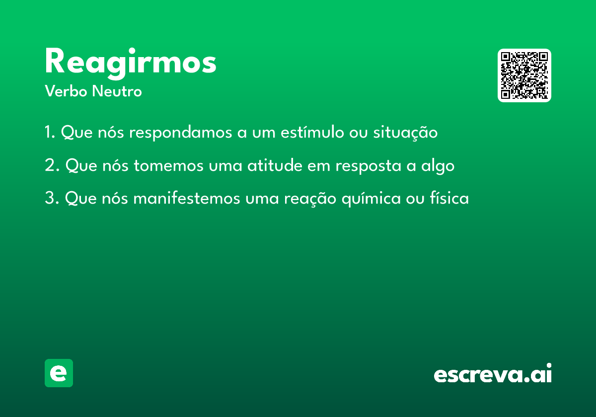 reagirmos