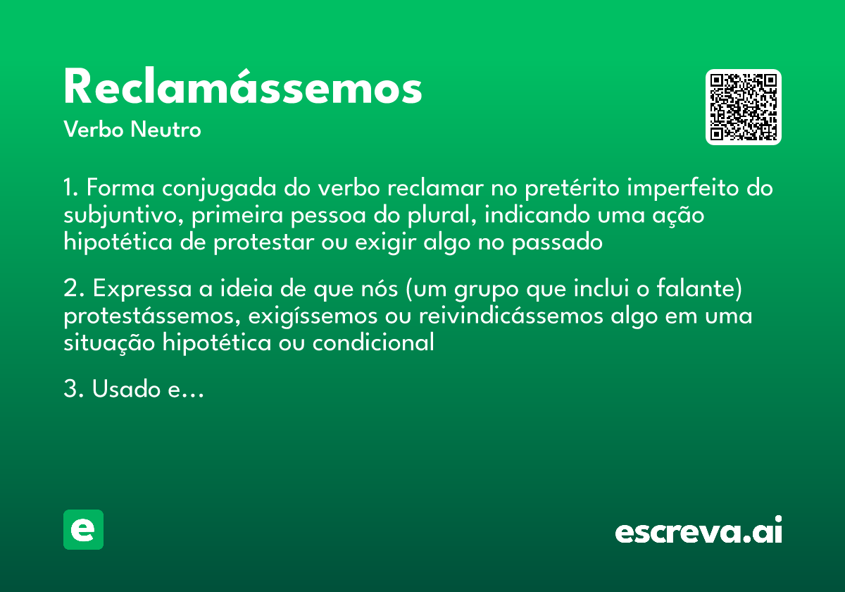reclamássemos