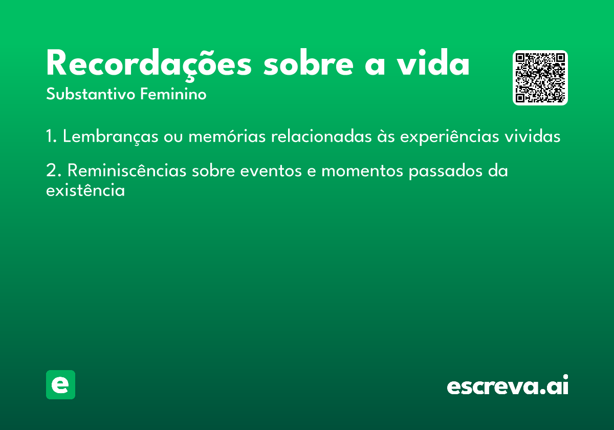 recordações sobre a vida