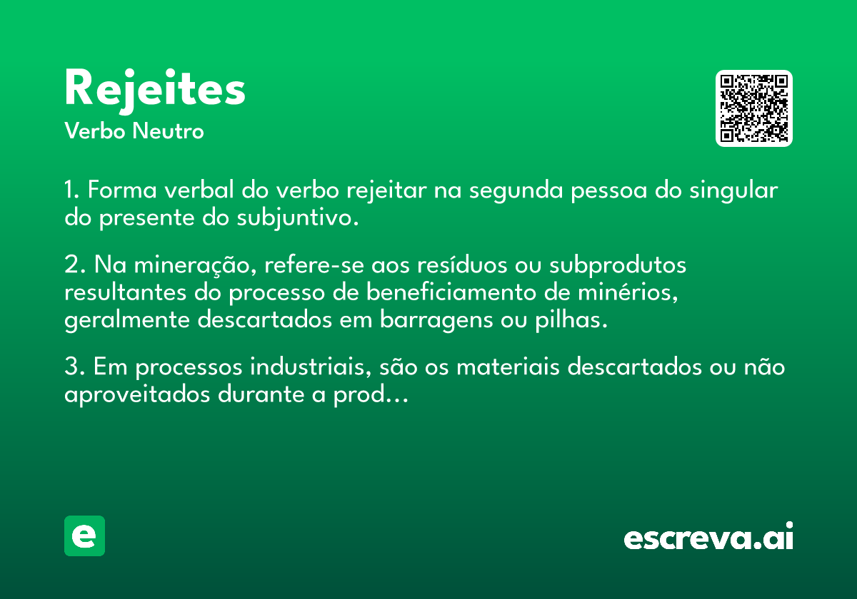 rejeites