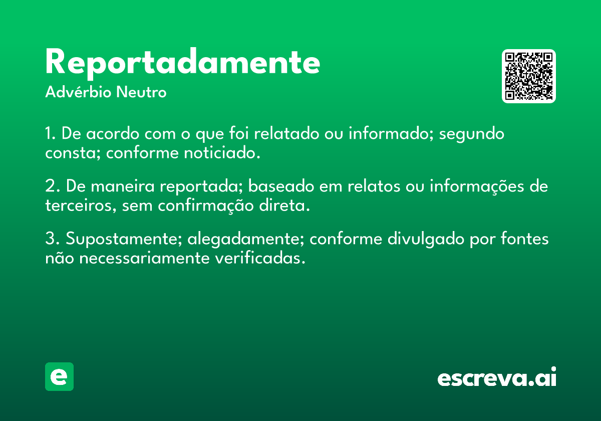 reportadamente