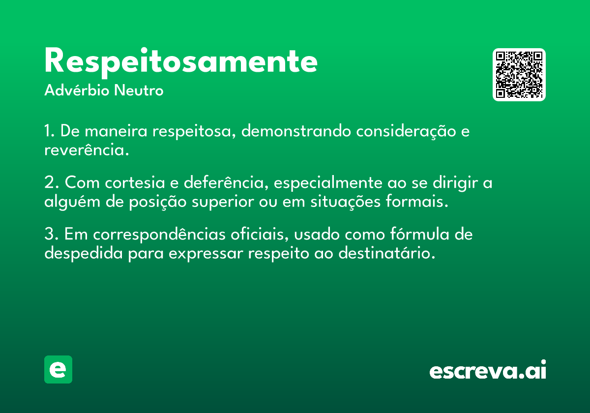 respeitosamente
