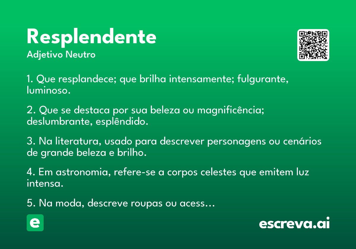 resplendente