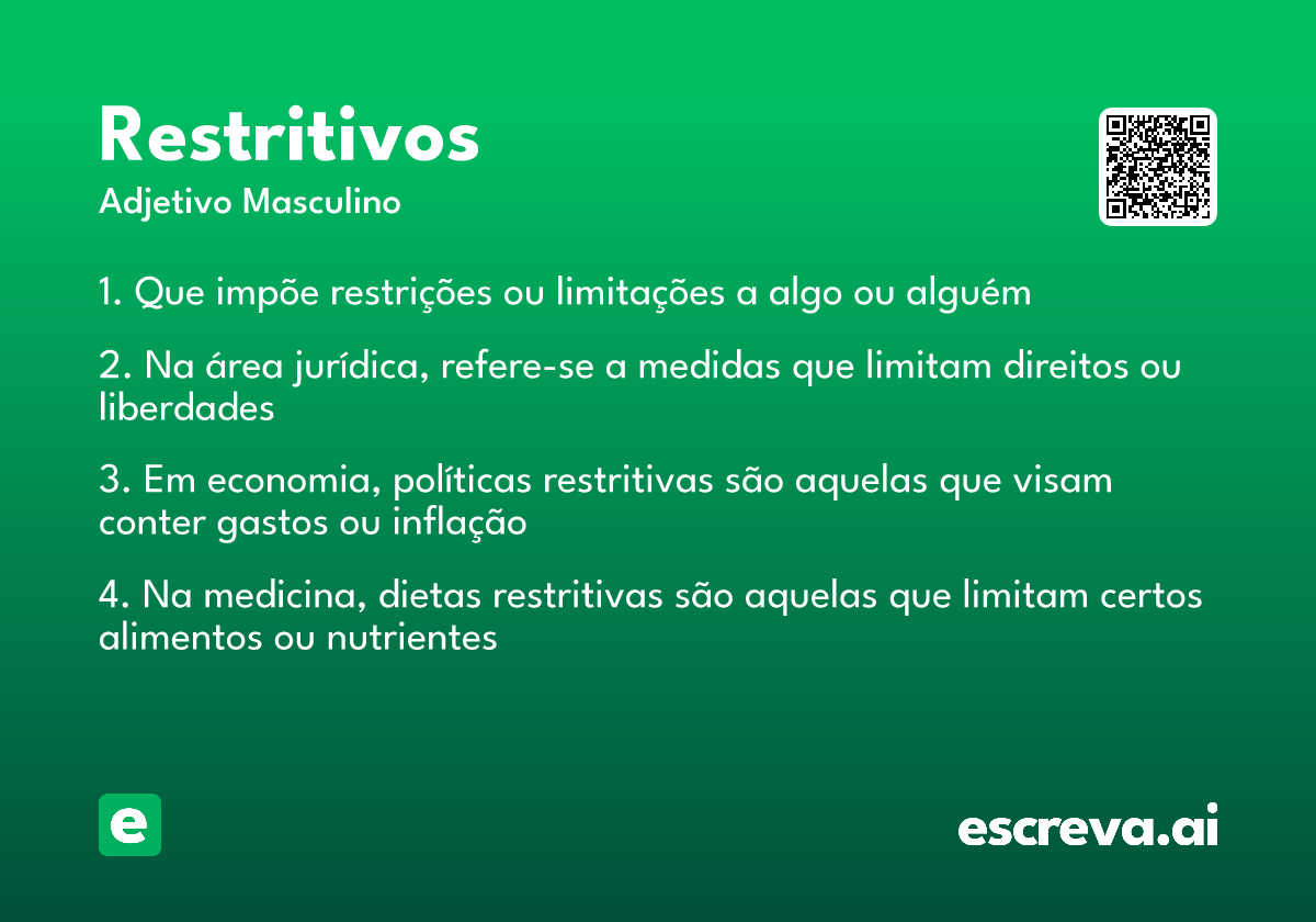 restritivos