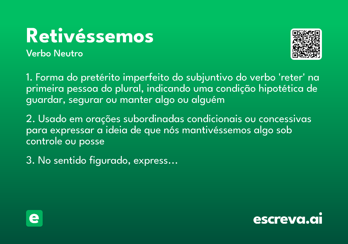retivéssemos
