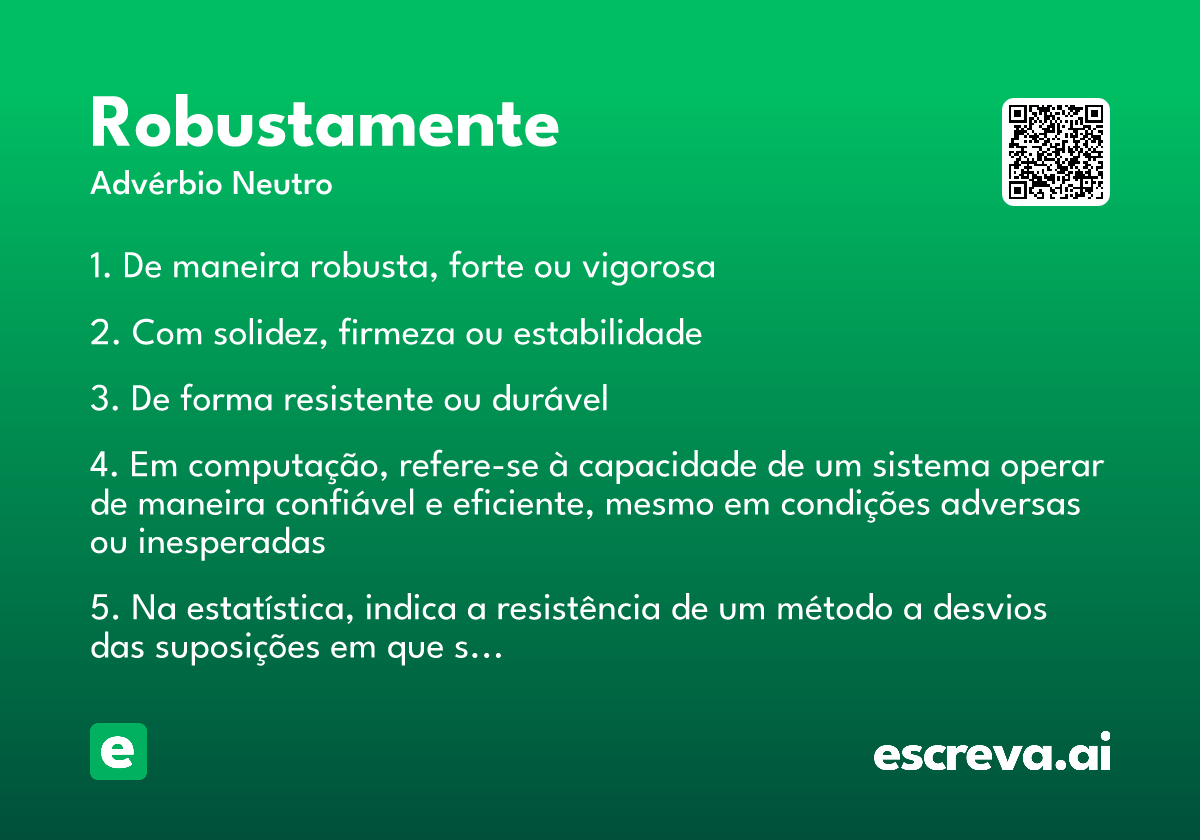 robustamente